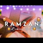 Ramzan Comming Soon 4k Full Screen Status
