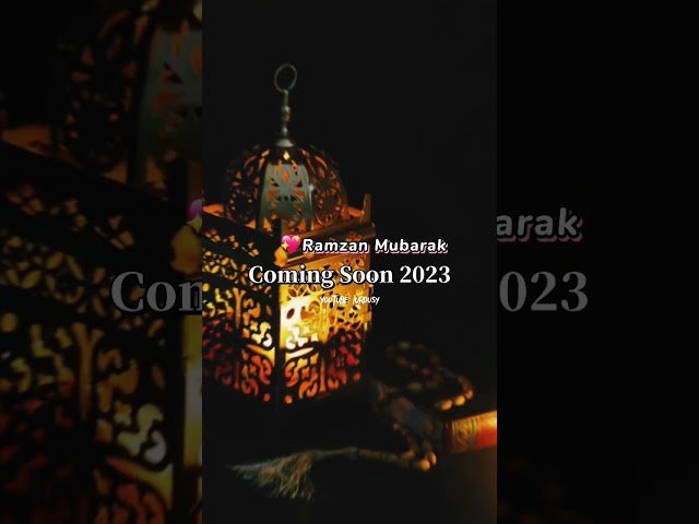 2023 Ramadan Coming Soon Beautiful Status Video Full-Screen