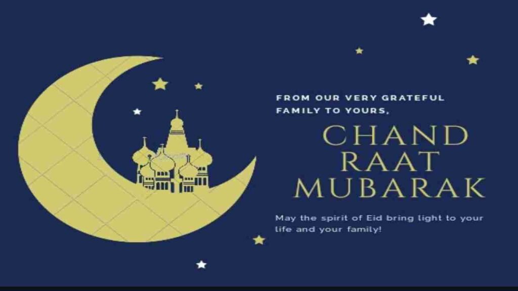 100 Best Eid Chand Raat Wishes to Share with Your Loved Ones 2023