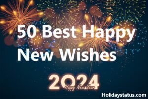 50 Best 2024 Happy New Year Wishes Quotes