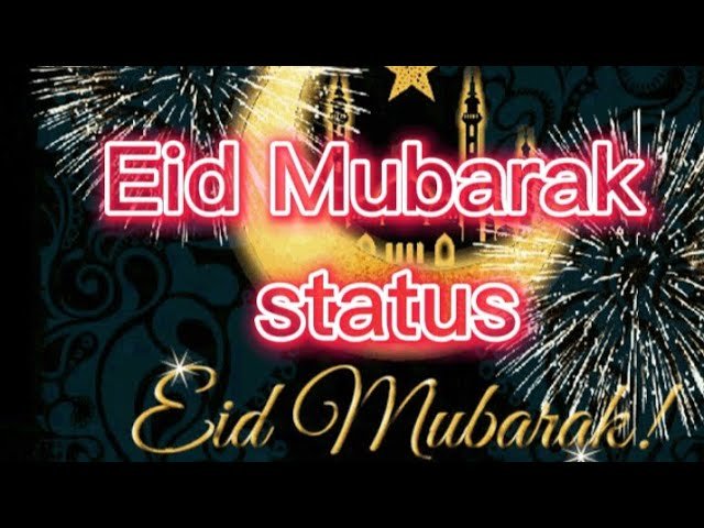 Eid Mubarak 2024 Trending Status Video
