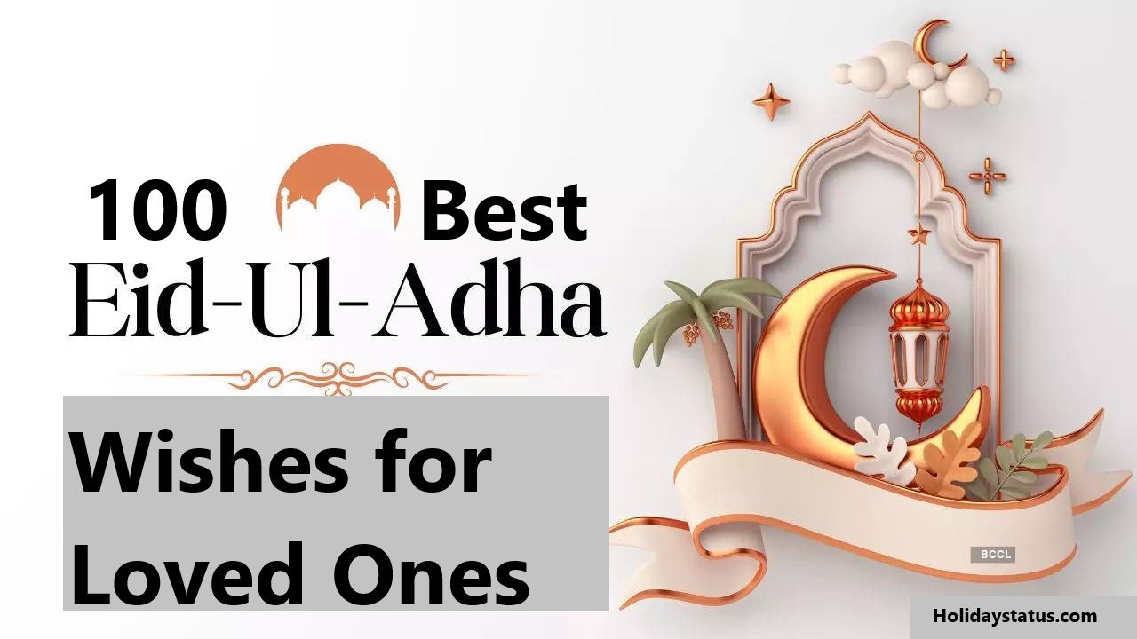 100 Best Eid Ul Adha Wishes with Images for 2024